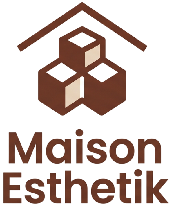 Maison Esthetik